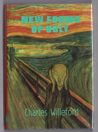 Item #12208 New Forms of Ugly. Charles Willeford