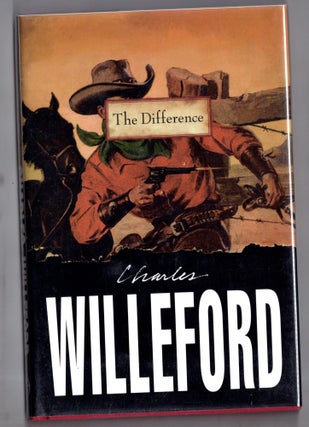 Item #12209 The Difference. Charles Willeford