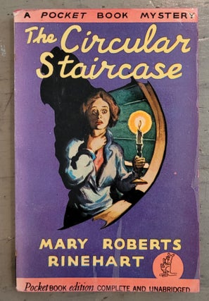Item #12217 The Circular Staircase. Mary Roberts Rinehart