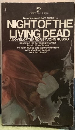 Item #12233 Night Of The Living Dead. John Russo