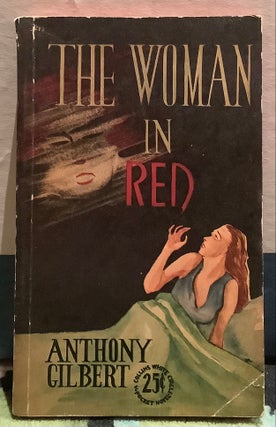 Item #12238 The Woman In Red. Anthony Gilbert, Lucy Malleson