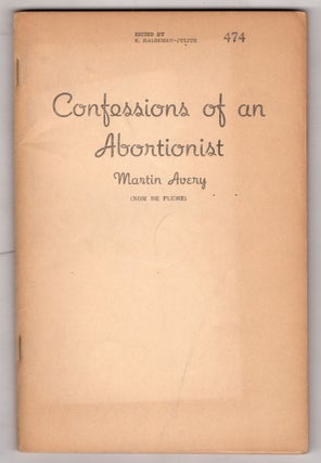 Item #12401 Confessions of an Abortionist. Martin Avery