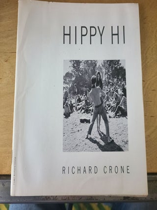 Item #12414 Hippy Hi. Richard Crone