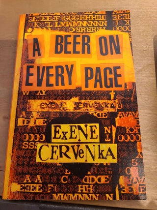 Item #12417 A Beer on Every Page. Exene Cervenka