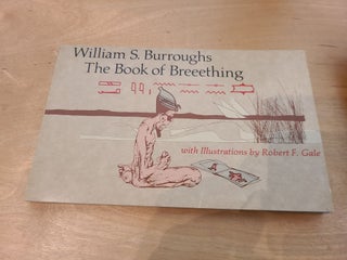Item #12420 The Book of Breething. William S. Burroughs