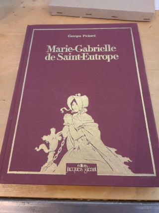 Item #12421 Marie-Gabrielle de Saint Eurtrope. Georges Pichard