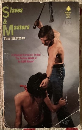 Item #12459 Slaves and Masters. Tom Hartman