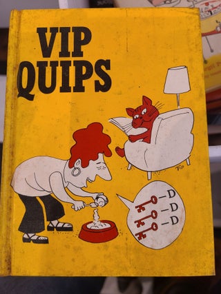 Item #12494 Vip's Quips. Virgil Partch, VIP