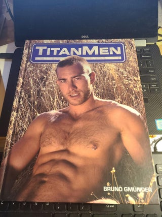 Item #12499 Titanmen The Photography of Brian Mills