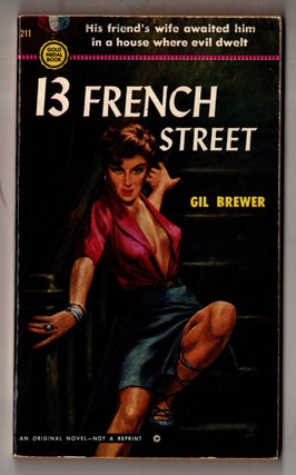 Item #12522 13 French Street. Gil Brewer