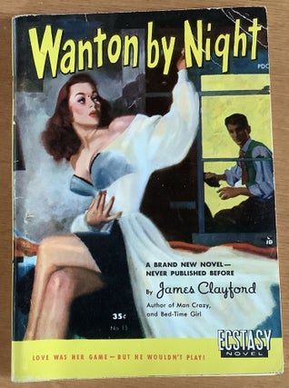 Item #12575 Wanton By Night. James Clayford