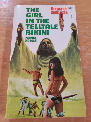 Item #12602 The Girl in the Telltale Bikini. Patrick Morgan