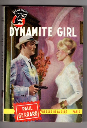 Item #12652 Dynamite Girl, Un Mystere. " N°600. Paul Gerrard
