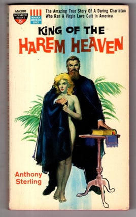 Item #12662 King Of The Harem Heaven. Anthony Sterling