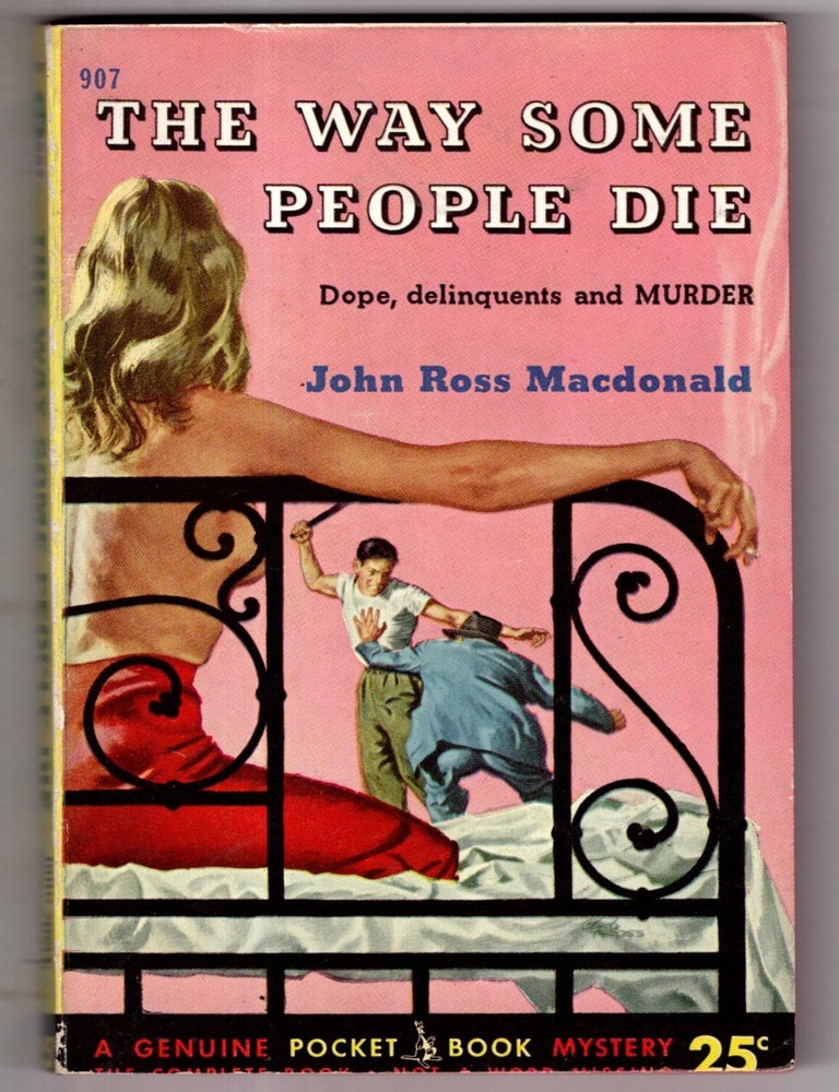 Item #12663 The Way Some People Die. John Ross Macdonald.