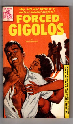 Forced Gigolos