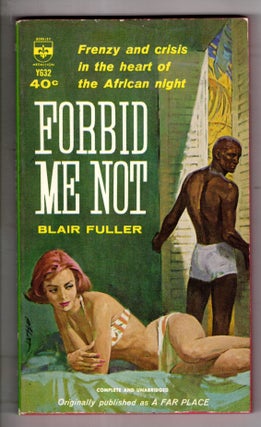 Item #12680 Forbid Me Not. Blair Fuller