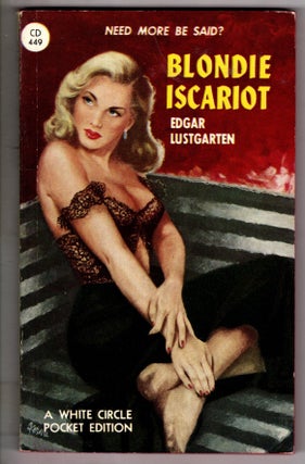 Item #12687 Blonde Iscariot. Edgar Lustgarten