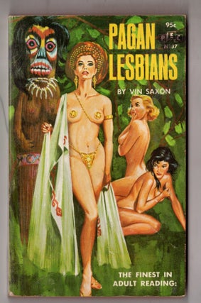 Item #12694 Pagan Lesbians. Ray Haydock, Vin Saxon