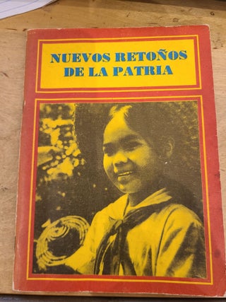 Item #12700 Nuevos Retonos De La Patria. Anonymous