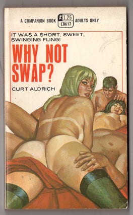 Item #12713 Why Not Swap? Curt Aldrich