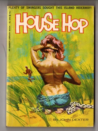 Item #12724 House Hop. John Dexter