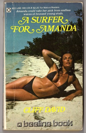 Item #12749 A Surfer For Amanda. Cliff David