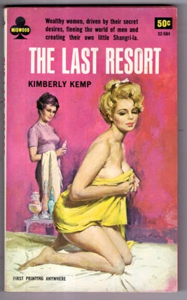 Item #12771 The Last Resort. Kimberly Kemp