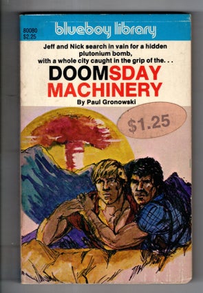 Item #17383 Doomsday Machinery. Paul Gronowski