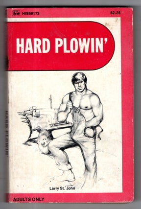 Item #17390 Hard Plowin'. Larry St. John