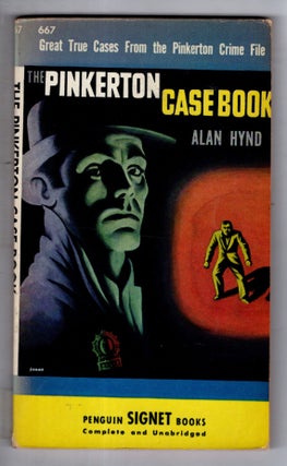 Item #17410 The Pinkerton Case Book. Alan Hynd