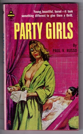 Item #17417 Party Girls. Paul V. Russo