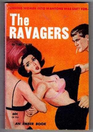 Item #17419 The Ravagers. Tony Calvin