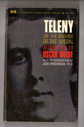 Item #17449 The Homosexual Explosion! Jack Hirschman Oscar Wilde, Ph D., attributed, introduction