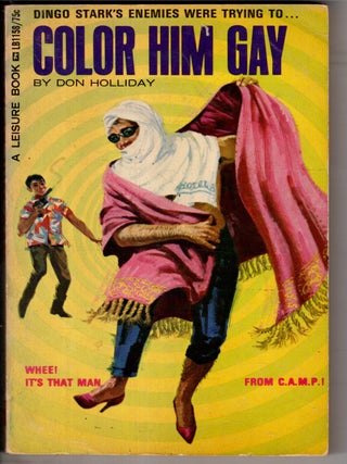 Item #17680 Color Him Gay. Victor J. Banis, Don Holliday