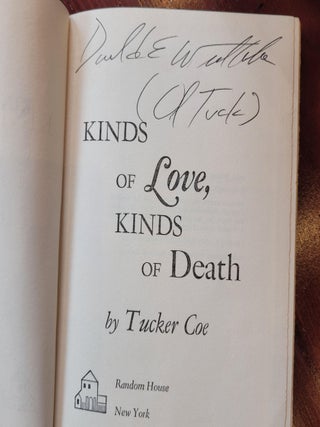 Kinds of Love, Kinds of Death