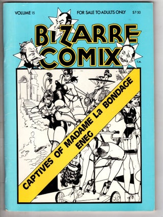 Item #17883 Bizarre Comix Volume 15. Eng, Gene Bilbrew