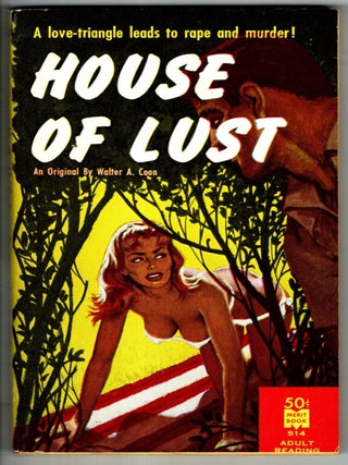 Item #17963 House of Lust. Walter A. Coon