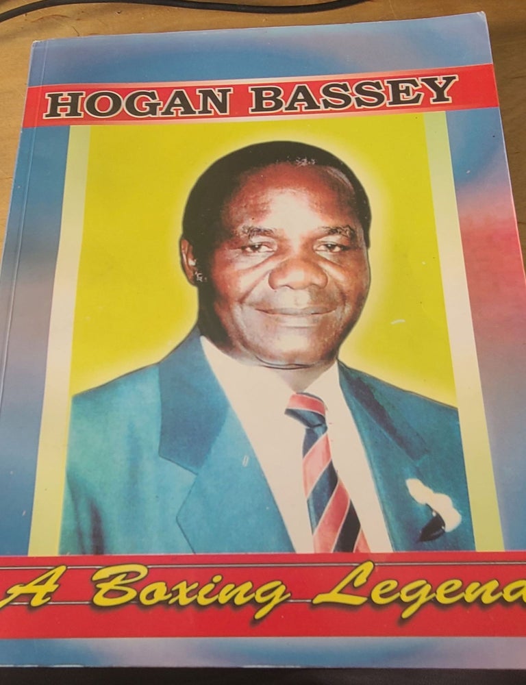 Item #18362 Hogan Bassey A Boxing Legend. Ademola Omotoso.