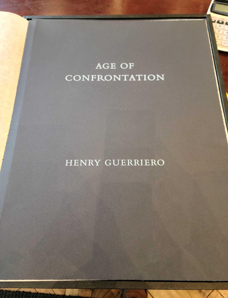Item #18536 Age of Confrontation. Henry Guerriero.