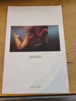 Sacred. Yana Toyber.