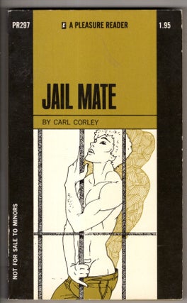 Item #18695 Jail Mate. Carl Corley