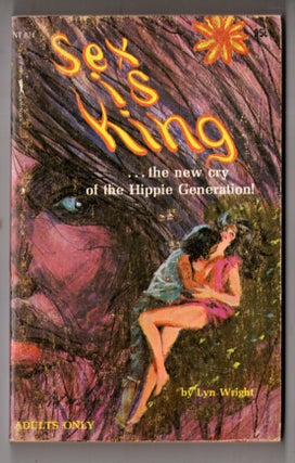 Item #18869 Sex is King. Lyn Wright