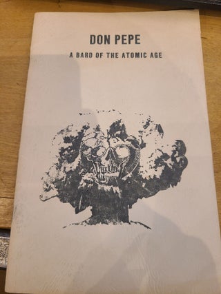 Item #19168 Don Pepe A Bard of the Atomic Age. Ashley J. Kroterfield
