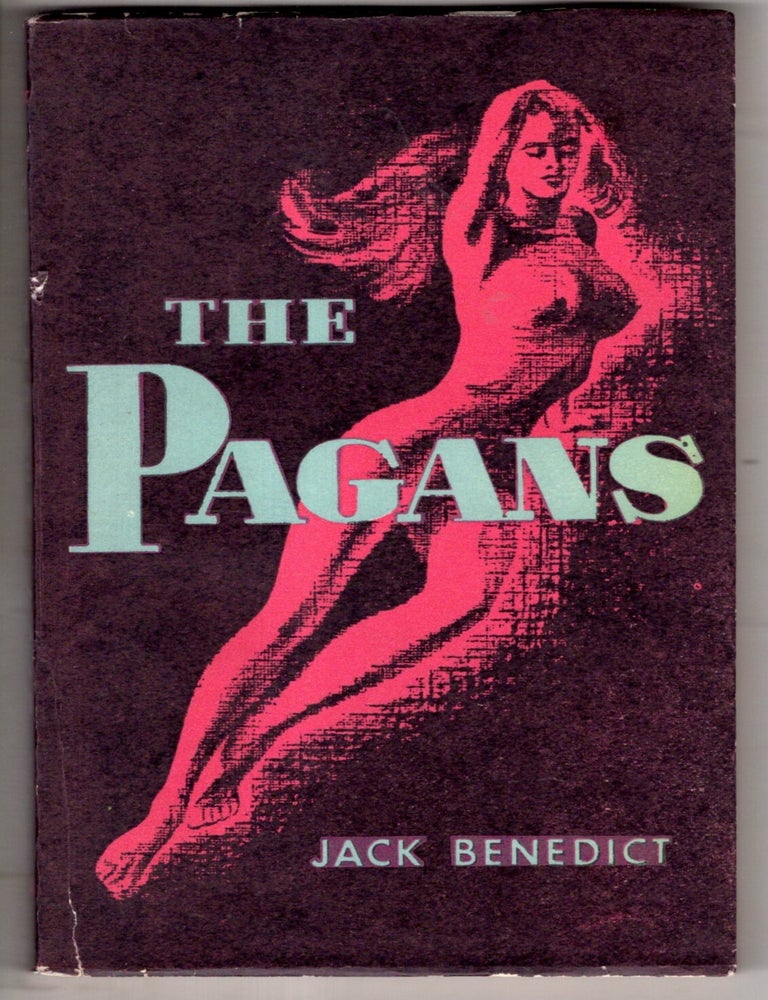 Item #19195 The Pagans. Jack Benedict.