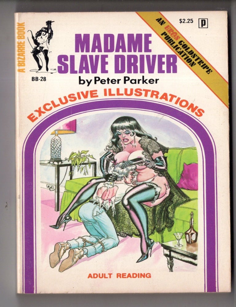 Item #19251 Madame Slave Driver. Peter Parker.