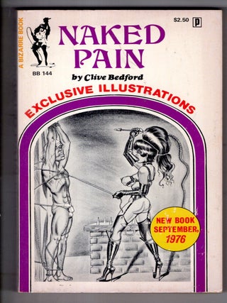 Item #19308 Naked Pain. Clive Bedford