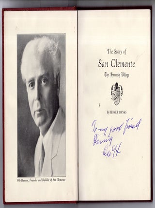 The Story of San Clemente The Spanish Village