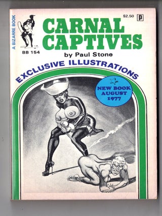 Carnal Captives. Paul Stone.
