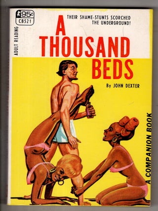 Item #19414 A Thousand Beds. John Dexter